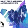 Angels and Heroes (Remixes) - Single, 2016