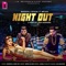 Night Out (feat. Mr. Kay) - Marshall Sehgal lyrics