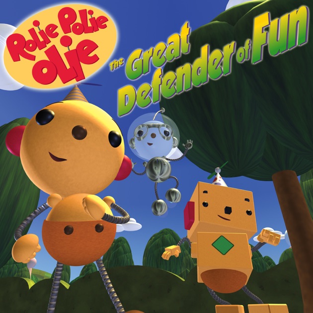 Rolie Polie Olie The Great Defender Of Fun Trailer Rolie Polie Olie, the Great Defender of Fun sur iTunes