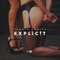 Explicit - Travis Porter lyrics