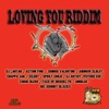 Loving You Riddim