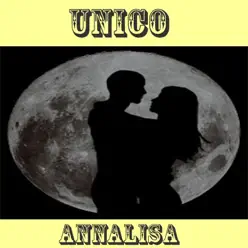 Unico (feat. Paolo Conti) - Single - Annalisa Unico (feat. Paolo Conti) - Single - Annalisa