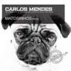 Matosinhos, Pt. 2 - Single album lyrics, reviews, download