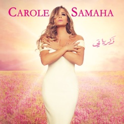 Carole Samaha - Zekrayati