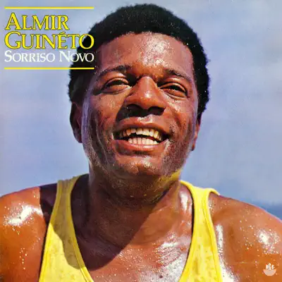 Sorriso Novo - Almir Guineto