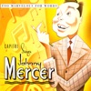 Capitol Sings Johnny Mercer: “Too Marvellous For Words”