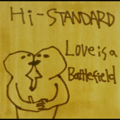 LOVE IS A BATTLEFIELD - EP - Hi-STANDARD