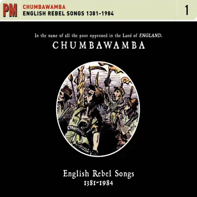 English Rebel Songs 1381-1984 - Chumbawamba