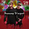 Stream & download Beaucoup d'argent (feat. Serge Beaucoup) - Single