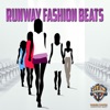 Runway Fashion Beats artwork