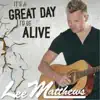 It's a Great Day to Be Alive album lyrics, reviews, download