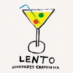 Lento - Single - Novedades Carminha Lento - Single - Novedades Carminha