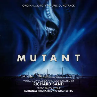Mutant (Original Soundtrack) - National Philharmonic Orchestra Mutant (Original Soundtrack) - National Philharmonic Orchestra