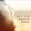 But You - Single