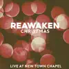 Reawaken Christmas album lyrics, reviews, download