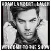 Welcome to the Show (feat. Laleh) - Single album lyrics, reviews, download