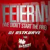 Stream & download Feiern! (We Didn't Start The Fire) [feat. Seaside Clubbers] [Remixes]