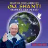 Om Shanti: Mantra for Peace - EP album lyrics, reviews, download