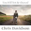 You Will Not Be Shared - Single album lyrics, reviews, download