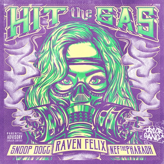 Cover artwork for Hit the Gas (feat. Snoop Dogg & Nef the Pharaoh)