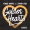 Golden Hearts (feat. David Ros) [Extended Mix] - Fonsi Nieto lyrics