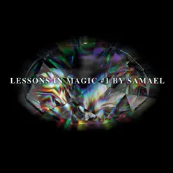 Lessons in Magic #1 - Samael