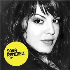 Sara Ramirez - EP