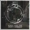 Feel the Street - Single album lyrics, reviews, download