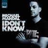 I Don't Know