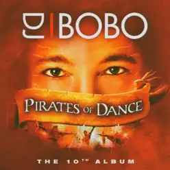 Pirates of Dance - Dj Bobo
