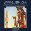 Milhaud: Chamber Music for Winds & Piano