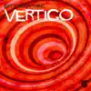 Stream & download Vertigo - Single