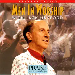 Men In Worship (Live) by Jack Hayford & Integrity's Hosanna! Music album reviews, ratings, credits