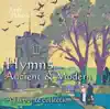 Hymns Ancient & Modern album lyrics, reviews, download