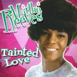 Martha Reeves - Tainted Love - Single