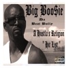 Big Boo$ie da Beat Bully - 1 Thang I Know (feat. Curtis J)
