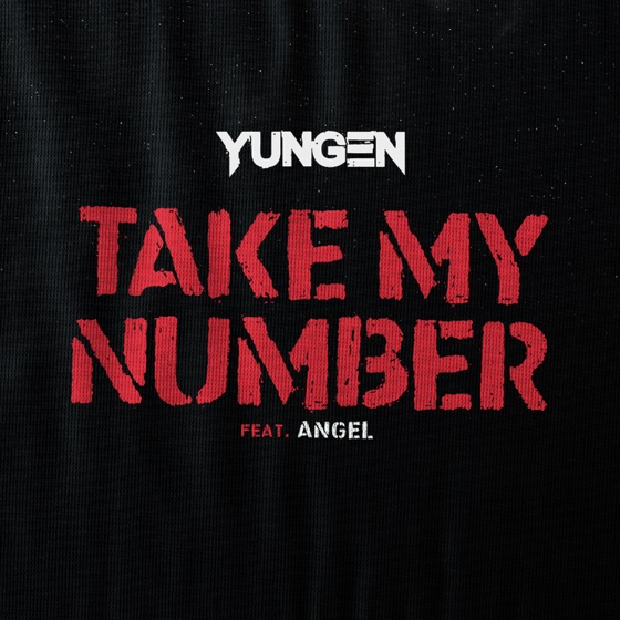 Cover artwork for Take My Number (feat. Angel)
