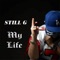 Thug 4 Life - StiLL G lyrics