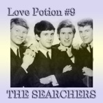 The Searchers - Don't Throw Your Love Away