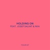 Holding On (feat. Josef Salvat & Niia) - Single artwork