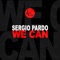 We Can - Sergio Pardo & Oscar Gs lyrics