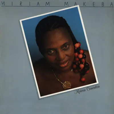 African Convention - Miriam Makeba