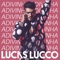 Explodiu Partiu (feat. Nego do Borel) - Lucas Lucco lyrics