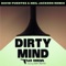 Dirty Mind (feat. Sam Martin) [David Puentez & Neil Jackson Remix] artwork