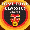 Love Funk Classics Volume 1 artwork