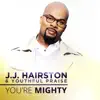 You're Mighty - EP album lyrics, reviews, download