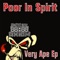 Very Ape - Poor In Spirit lyrics