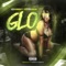 Glo (feat. Fred da Godson) - Ace Kannon lyrics