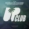 Stream & download Models On Cocaine (Hotspot & Komaroff Remix) - Single