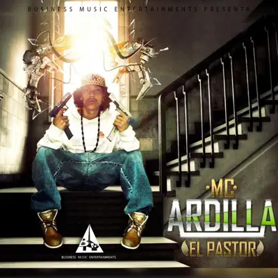 El Pastor - Mc Ardilla El Pastor - Mc Ardilla